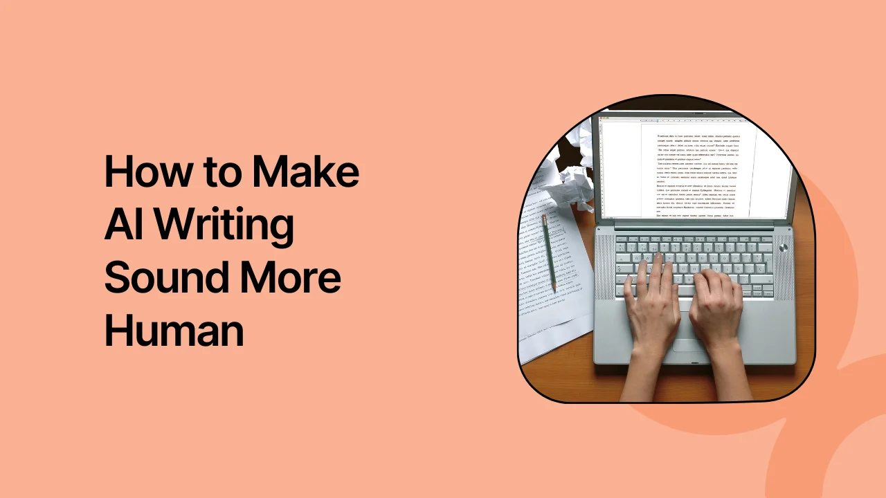 Make Ai Writing Sound More Human